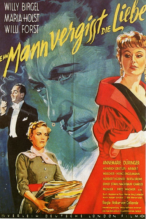 Ein Mann vergißt die Liebe (1955) poster