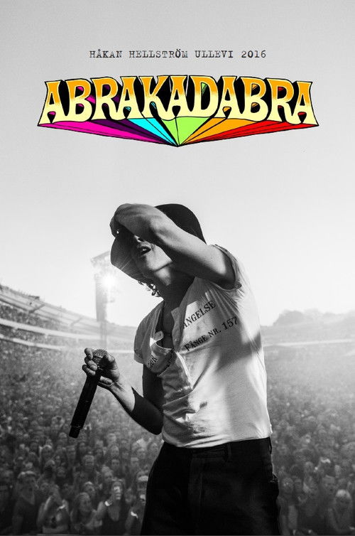 Abrakadabra: Håkan Hellström på Ullevi 2016 (2017) poster