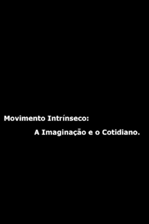 Movimento Intrínseco (2002) poster