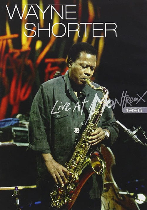 Wayne Shorter: Live at Montreux 1996 (1996) poster