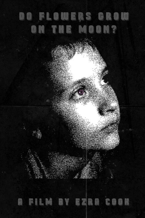 Do Flowers Grow on the Moon? (2024) poster