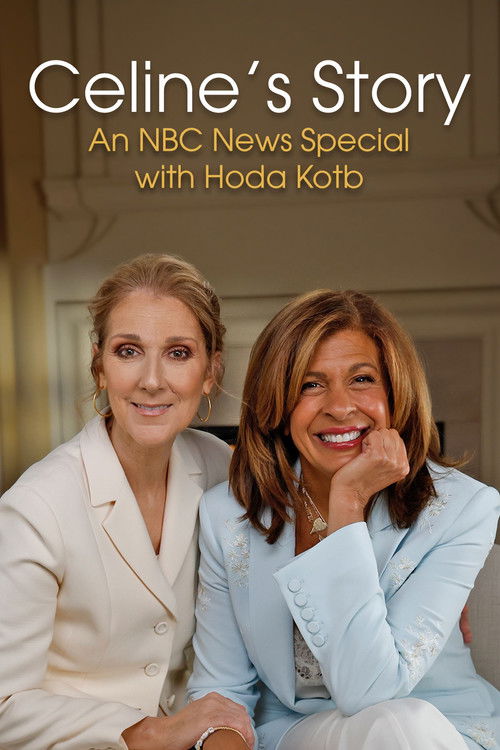 Celine’s Story (An NBC News Special with Hoda Kotb) (2024) poster