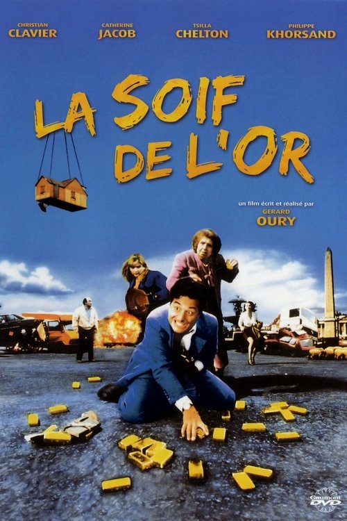La Soif de l'or (1993) poster