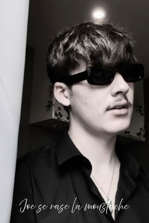 Joe Shaves His Moustache (2025) poster