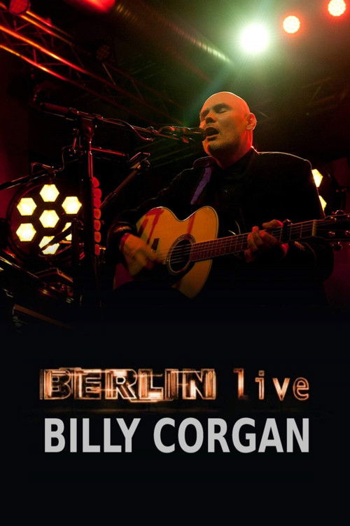 Billy Corgan - Berlin Live (2017) poster