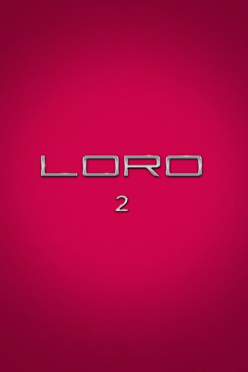 Loro 2 (2018) poster