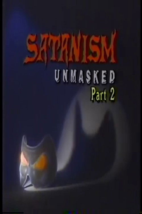 Satanism Unmasked Part 2 (1988) poster