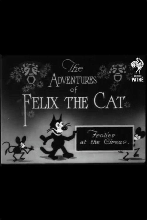 Felix Frolics at the Circus (1920) poster