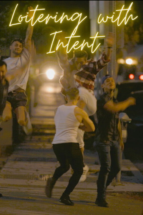 Loitering with Intent (2024) poster
