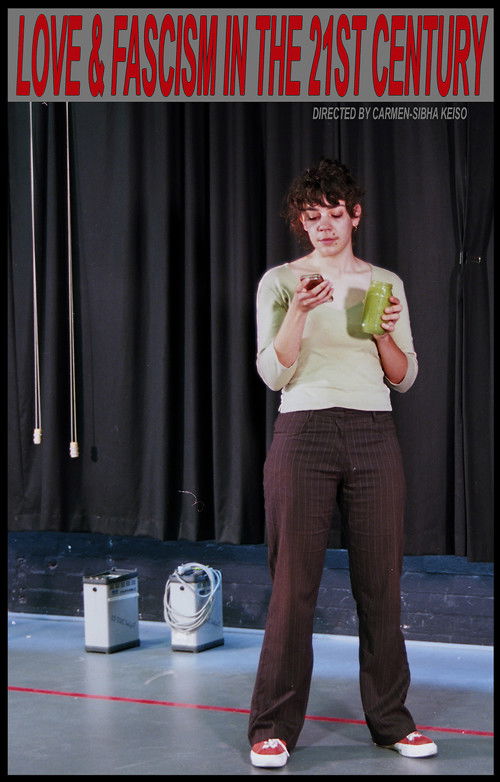 Love & Fascism In The 21st Century (2018) poster