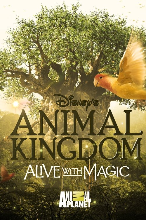 Disney's Animal Kingdom: Alive with Magic (2017) poster