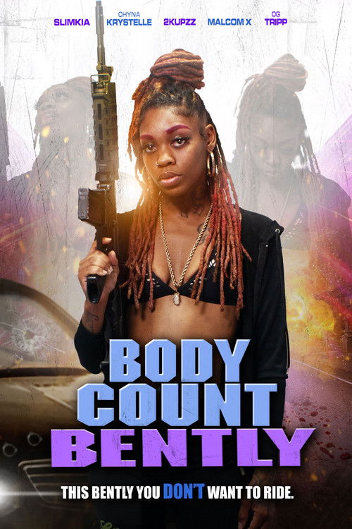 Body Count Bently (2024) poster