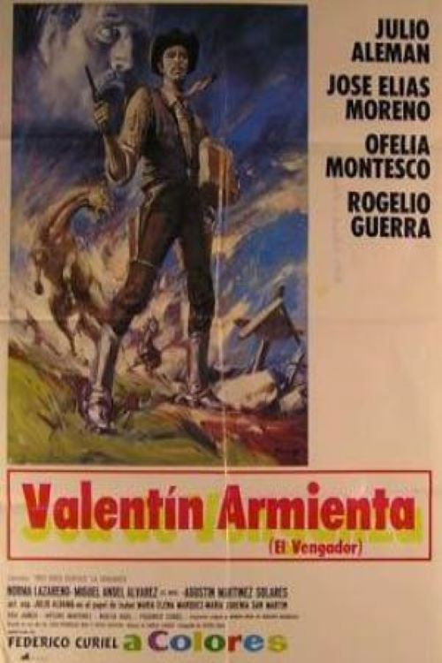 Valentín Armienta, el vengador (1969) poster