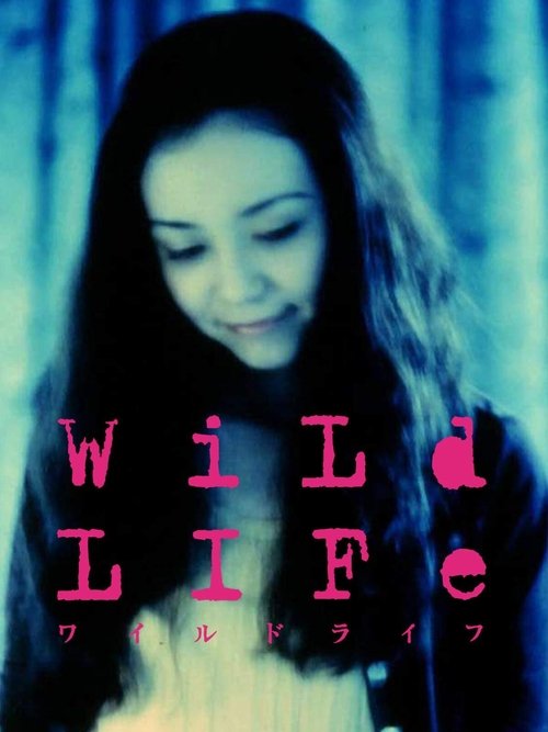 WiLd LIFe (1997) poster