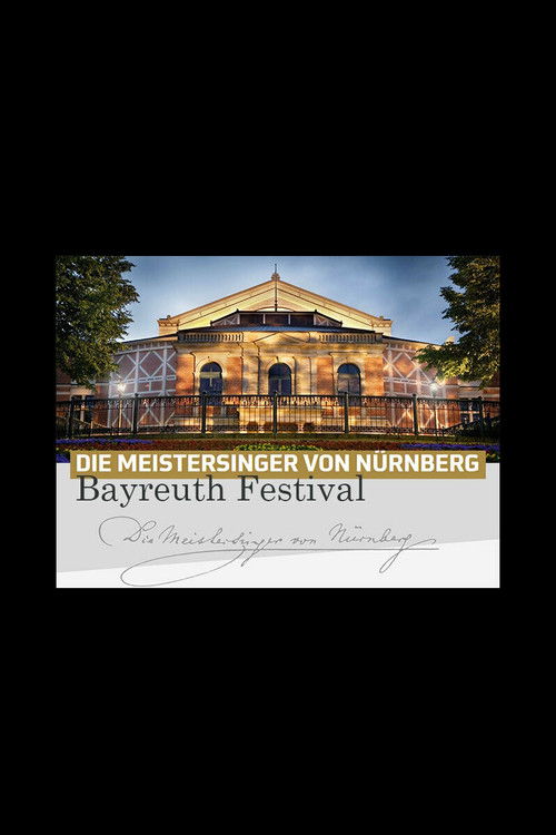 Die Meistersinger von Nürnberg - Bayreuth Festival 2025 (2025) poster