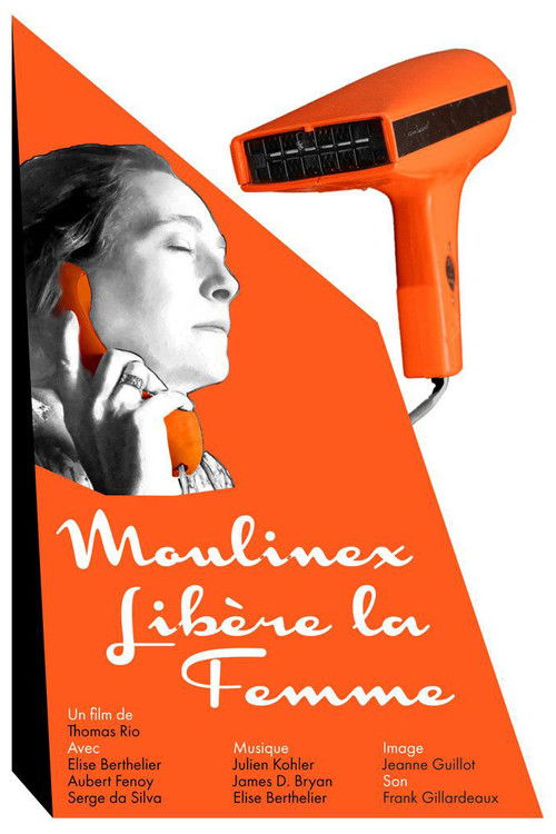Moulinex libère la femme (2021) poster