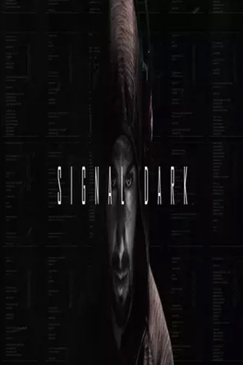 Signal Dark (2020) poster