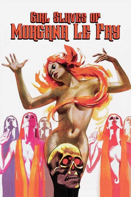 Girl Slaves of Morgana Le Fay (1971) poster