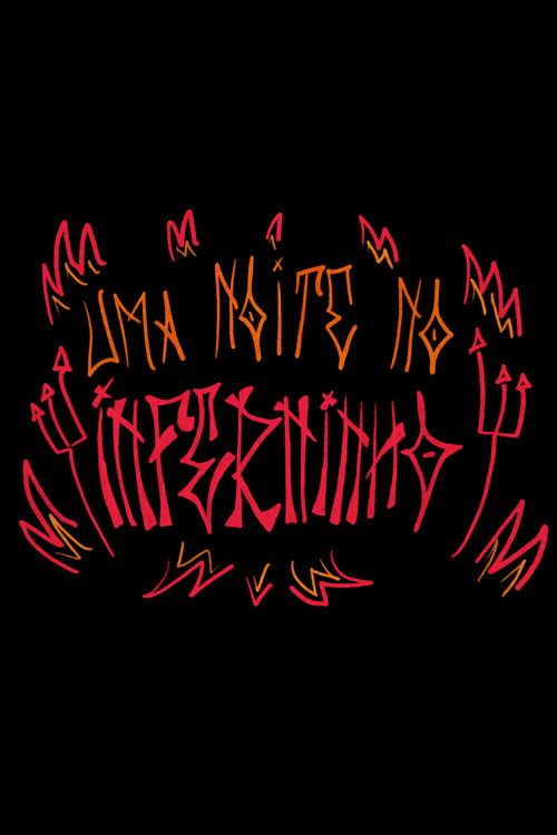 Uma noite no Inferninho (2025) poster