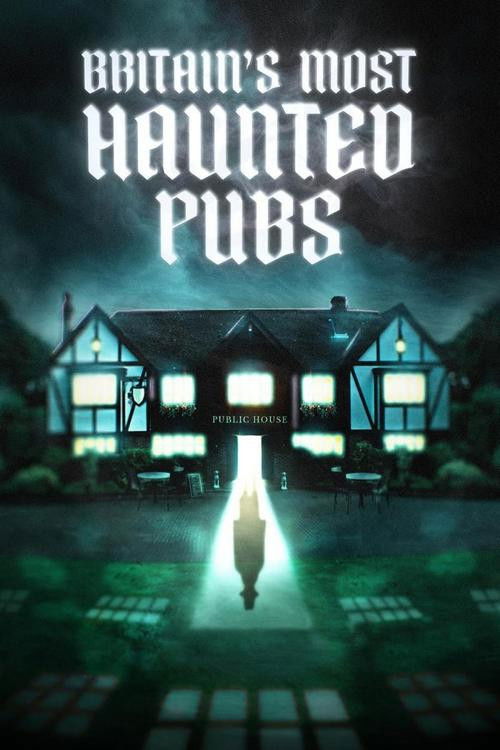 Britain's Most Haunted Pubs (2024) poster
