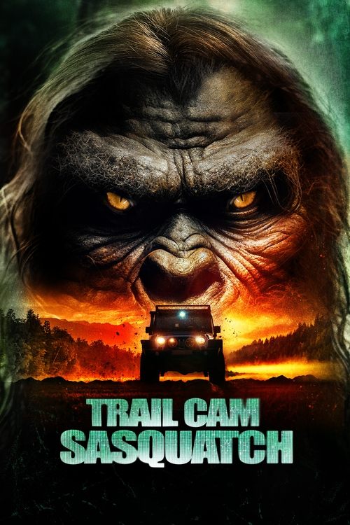 Trail Cam Sasquatch (2025) poster