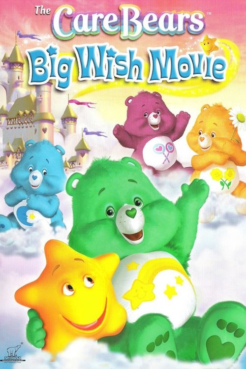 Care Bears: Big Wish Movie (2005) poster