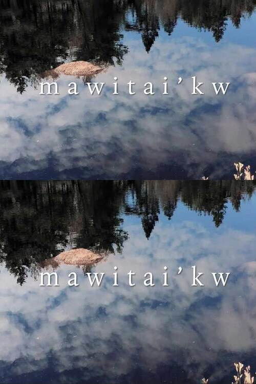 Mawitai’kw (2023) poster