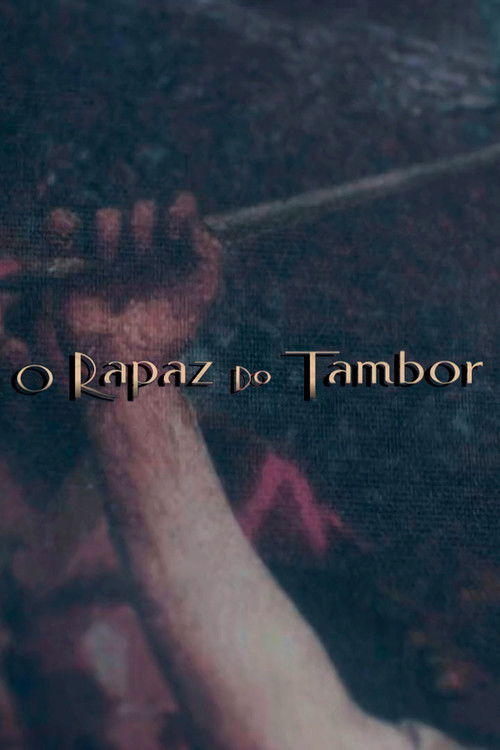 O Rapaz do Tambor (2020) poster