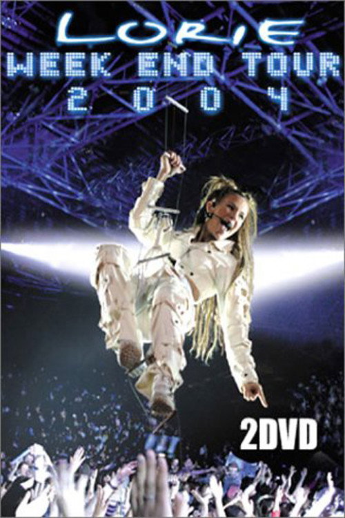 Lorie : Week End Tour (2004) poster