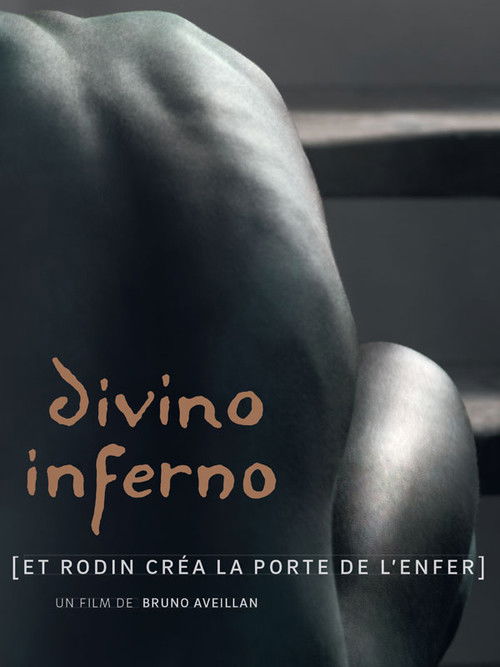 Divino Inferno – Rodin and the Gates of Hell (2017) poster