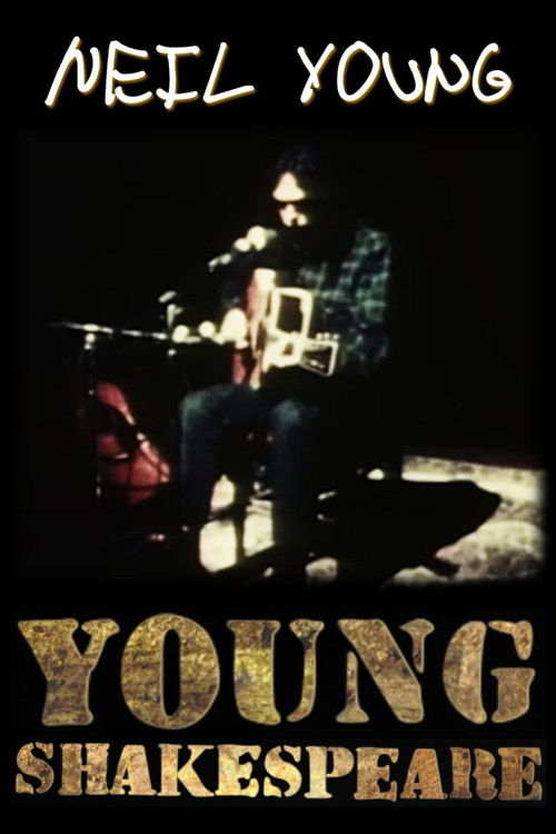 Neil Young: Young Shakespeare (2022) poster