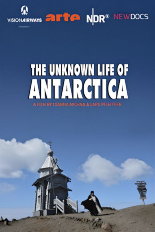 The Unknown Life of Antarctica (2019) poster