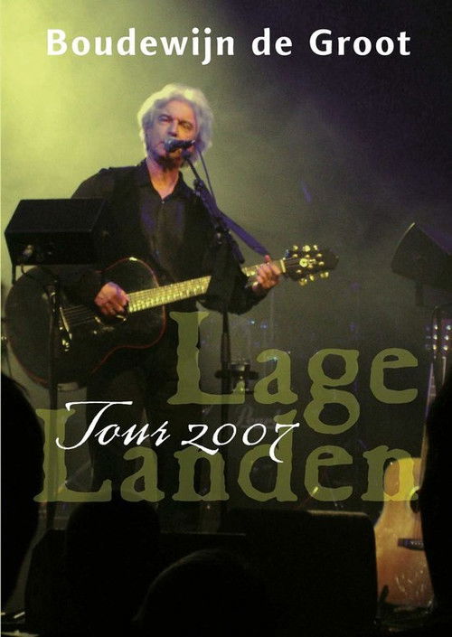 Boudewijn de Groot - Lage landen tour (2007) poster