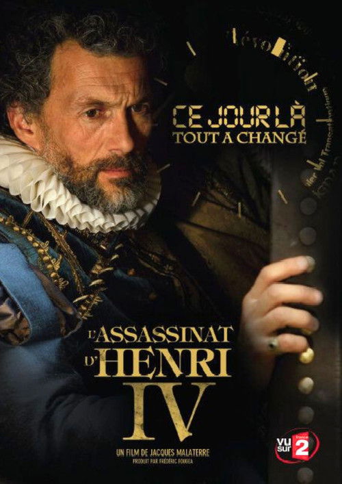 L'Assassinat d'Henri IV (2009) poster
