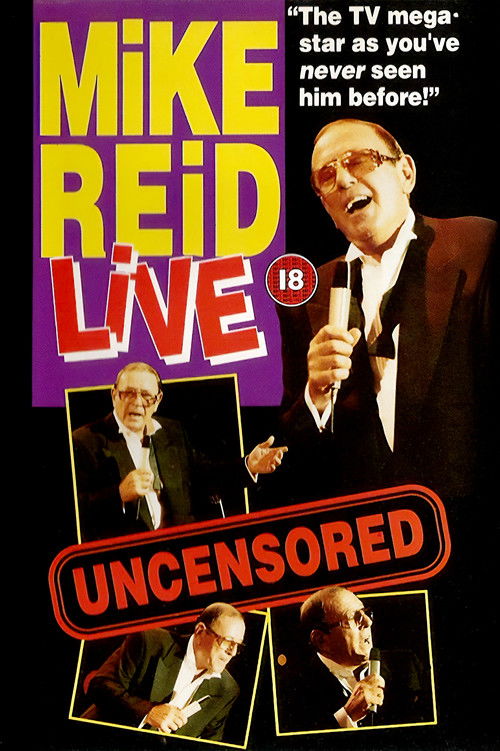 Mike Reid: Live - Uncensored (1992) poster