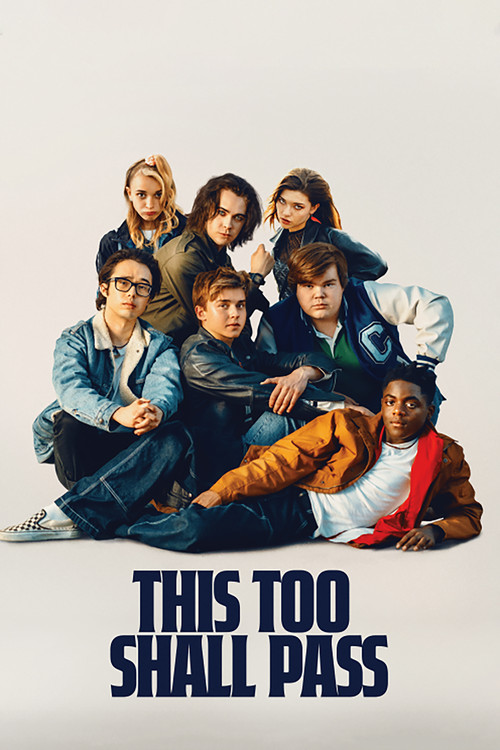 This Too Shall Pass (2025) poster