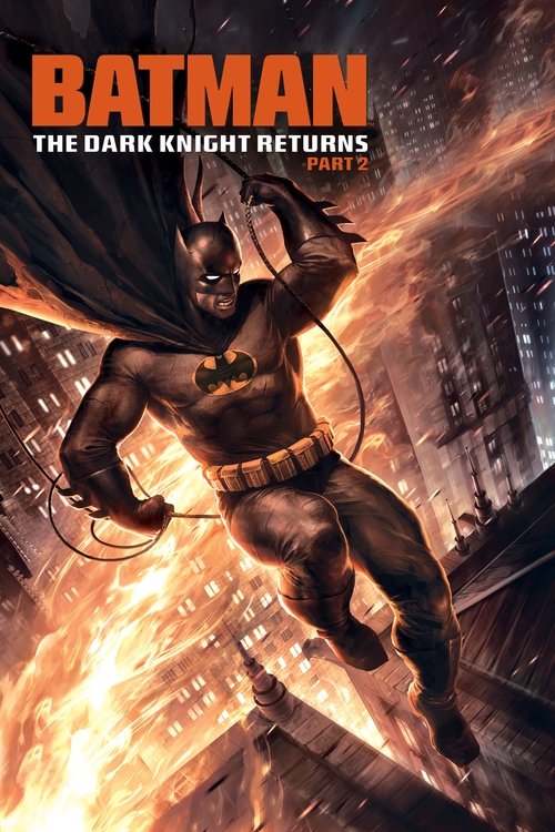 Batman: The Dark Knight Returns, Part 2 (2013) poster