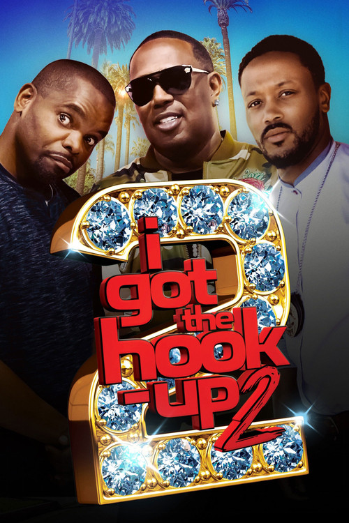 I Got the Hook Up 2 (2019) poster