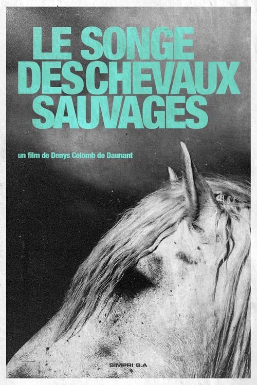 Le Songe Des Chevaux Sauvages (1960) poster