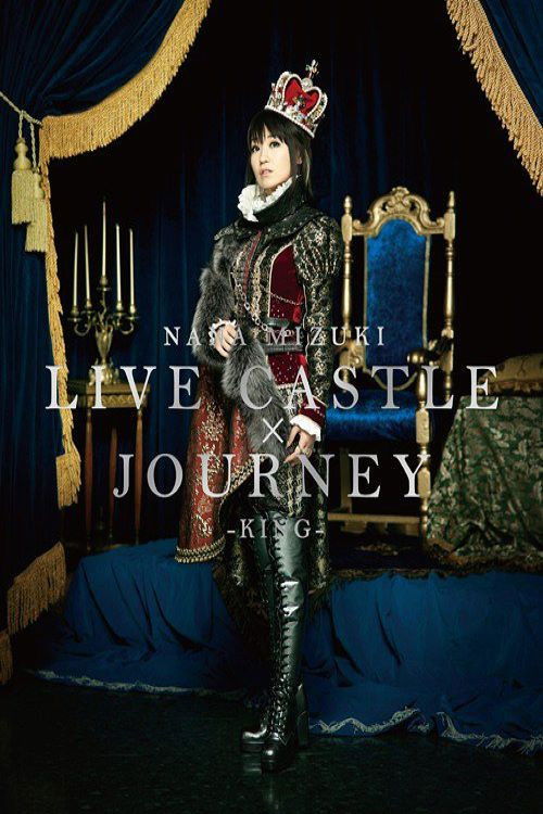 NANA MIZUKI LIVE CASTLE -KING'S NIGHT- (2011) poster