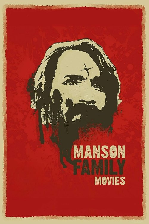 Manson Family Movies (1979) poster