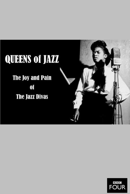 Queens of Jazz: The Joy and Pain of the Jazz Divas (2013) poster