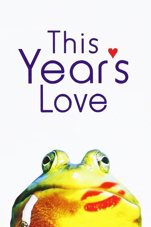 This Year's Love (1999) poster