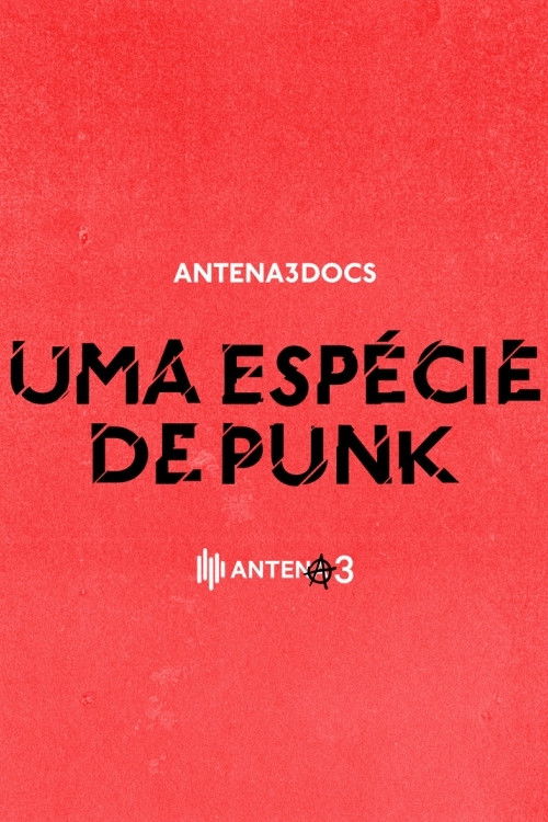 Uma Espécie de Punk (2017) poster