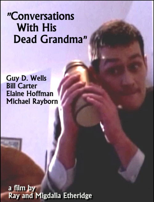 Conversations with His Dead Grandma (2017) poster
