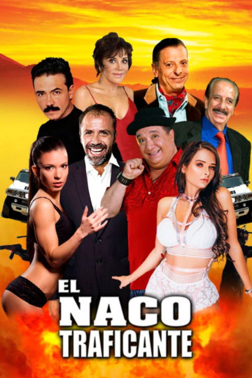 El Naco Traficante (2023) poster