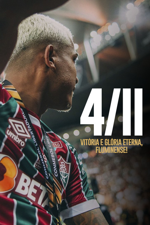 4 de Novembro: Fluminense, Vitória e Glória Eterna (2023) poster