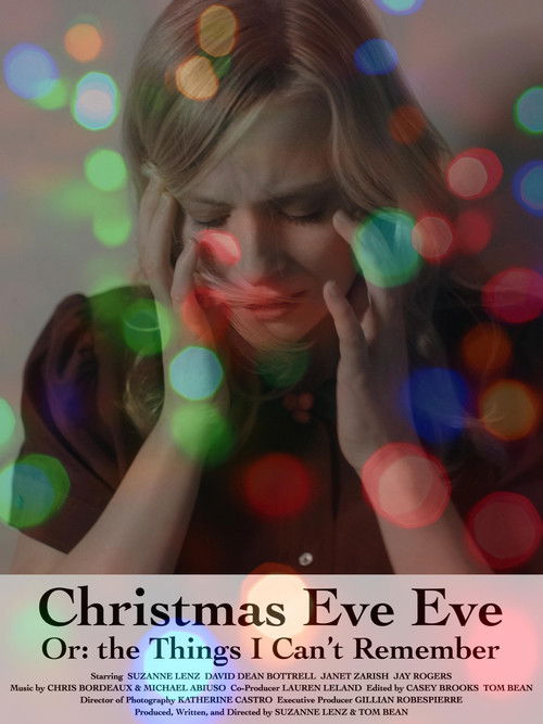 Christmas Eve Eve Or: the Things I Can't Remember (2021) poster