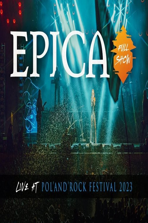 EPICA - Live at Pol and Rock Festival (2023) poster