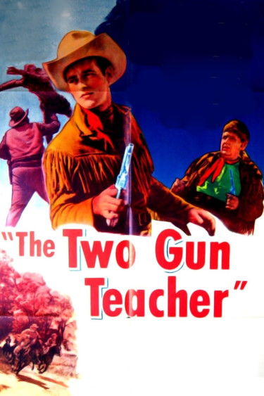 The Two Gun Teacher (1954) poster